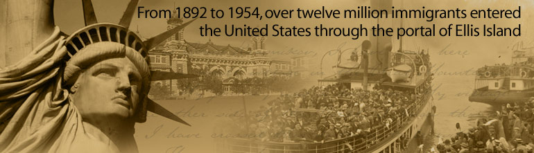 From 1892 to 1954, over twelve million immigrants entered the United States through the portal of Ellis Island.
